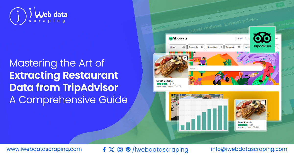 Mastering-the-Art-of-Extracting-Restaurant-Data-from-TripAdvisor-A-Comprehensive-Guide